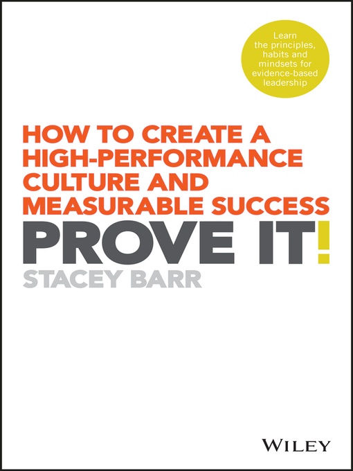 Title details for Prove It! by Stacey Barr - Available